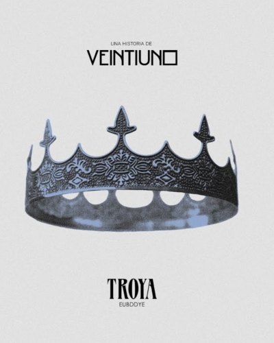 "Troya": Nuevo sencillo de Veintiuno.
