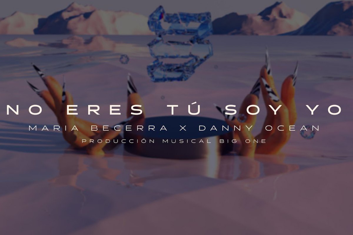 Danny Ocean y María Becerra presentaron "No eres tú soy yo"