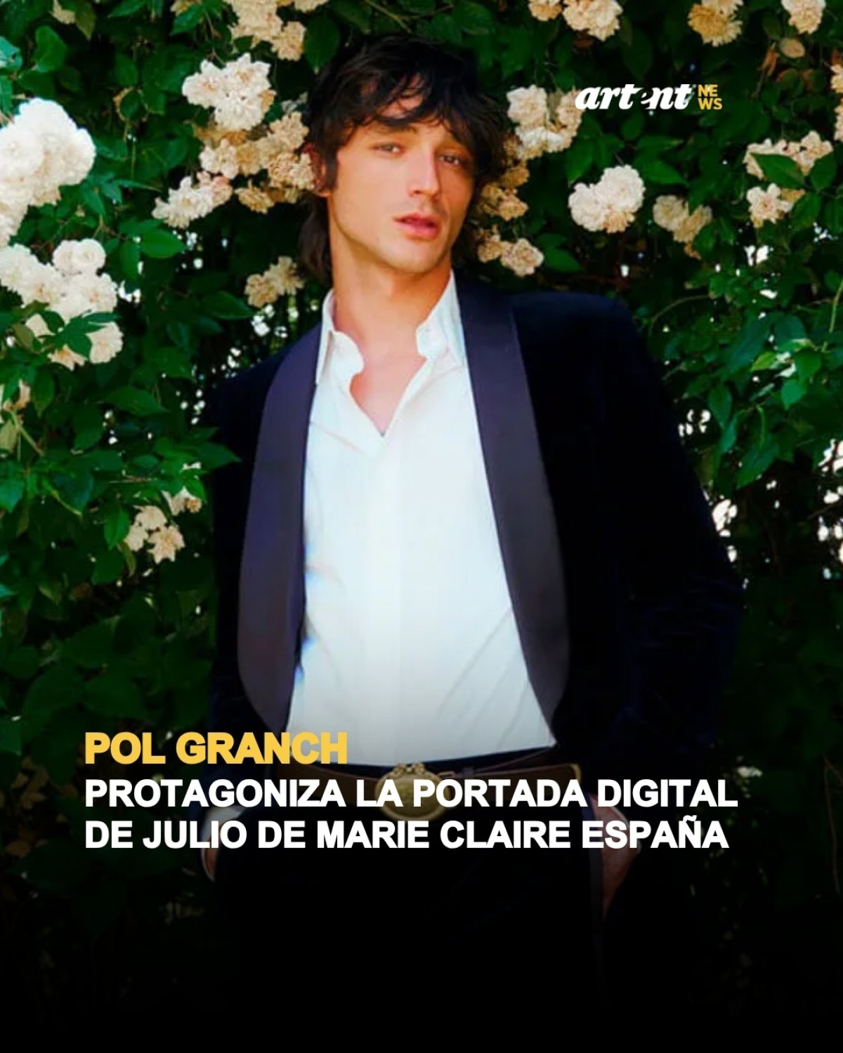 Pol Granch protagoniza la portada de Julio de Marie Claire
