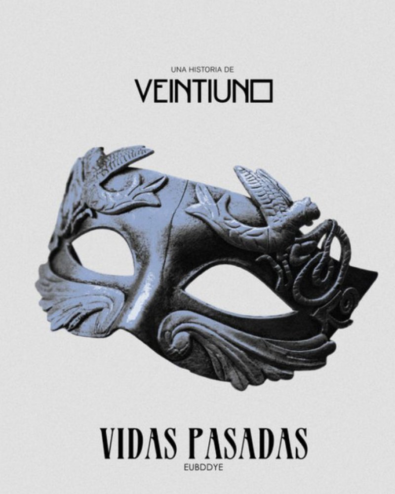 Veintiuno: "Vidas Pasadas"